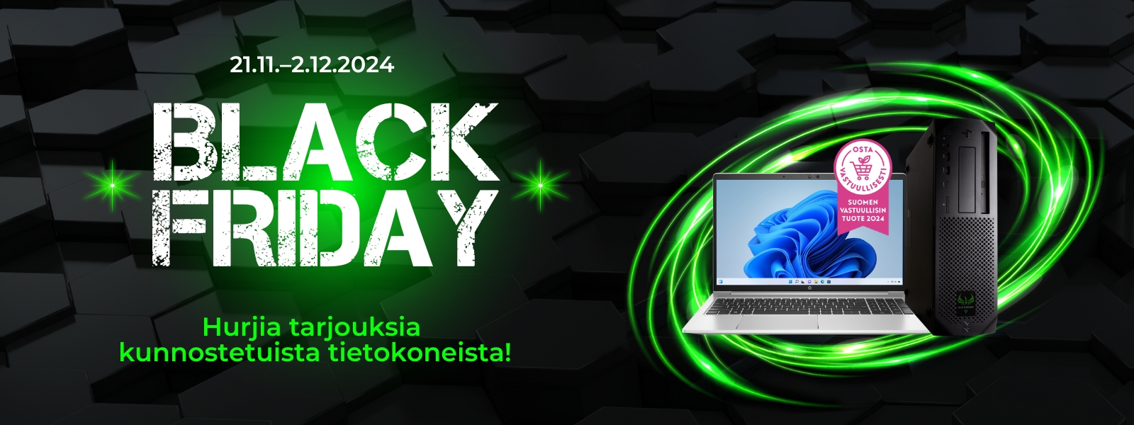 Black friday 21.11 - 2.12.2024